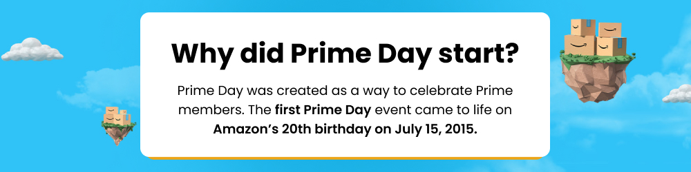 Why did prime day start